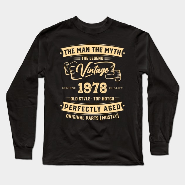 The Legend Vintage 1978 Perfectly Aged Long Sleeve T-Shirt by Hsieh Claretta Art